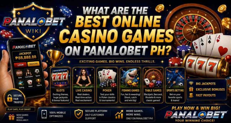 What Are the Best Online Casino Games on Panalobet PH?