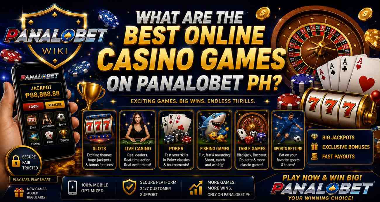 What Are the Best Online Casino Games on Panalobet PH?