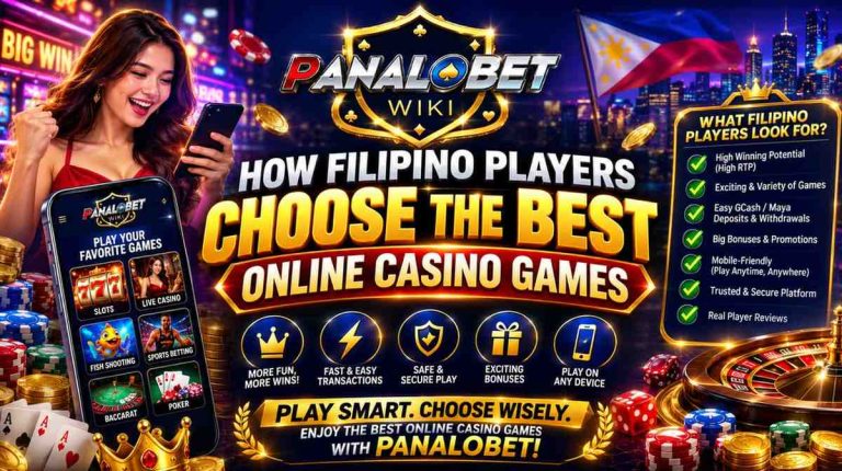 How Filipino Players Choose the Best Online Casino Games