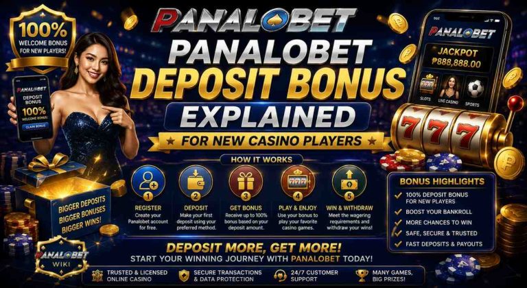 Panalobet Deposit Bonus Explained for New Casino Players