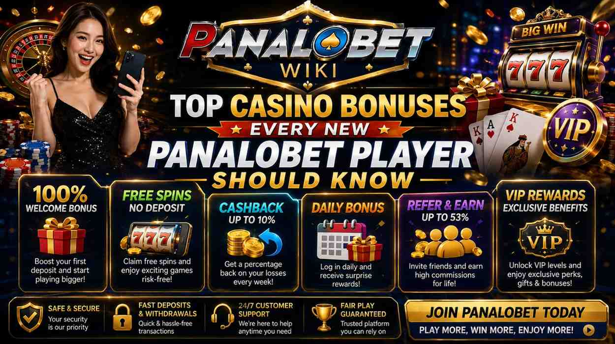 Top Casino Bonuses Every New Panalobet Player Should Know